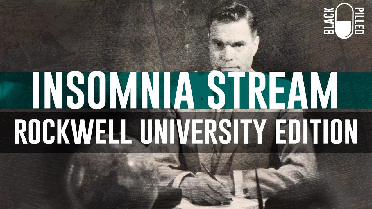 Insomnia stream rockwell university edition