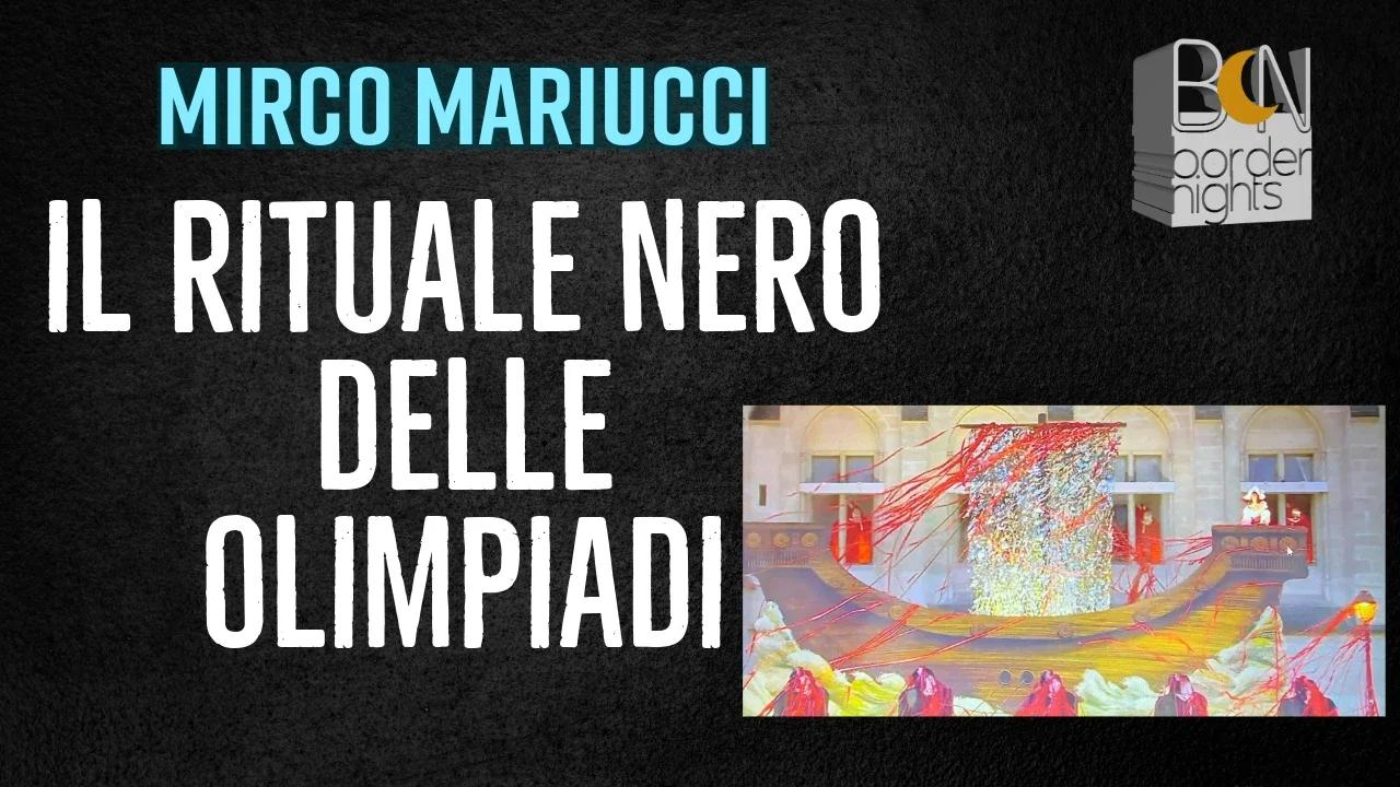 IL RITUALE NERO DELLE OLIMPIADI - L'Analisi di MIRCO MARIUCCI