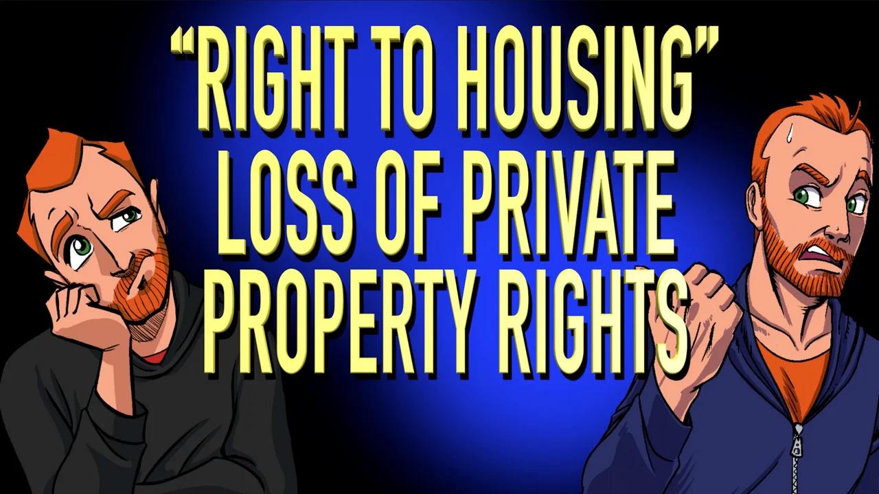 right-to-housing-the-loss-of-private-property-rights