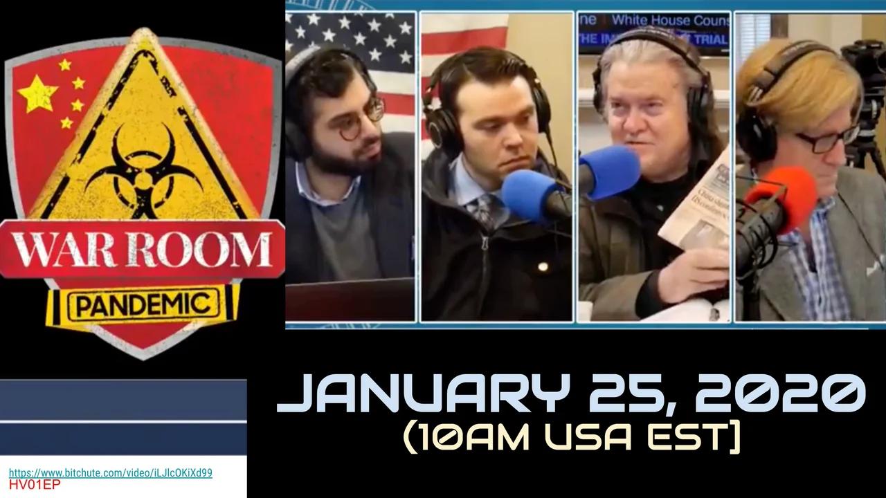 (Jan 25 2020) Steve Bannon War Room Pandemic Episode 1 (Ep 1 , full ...