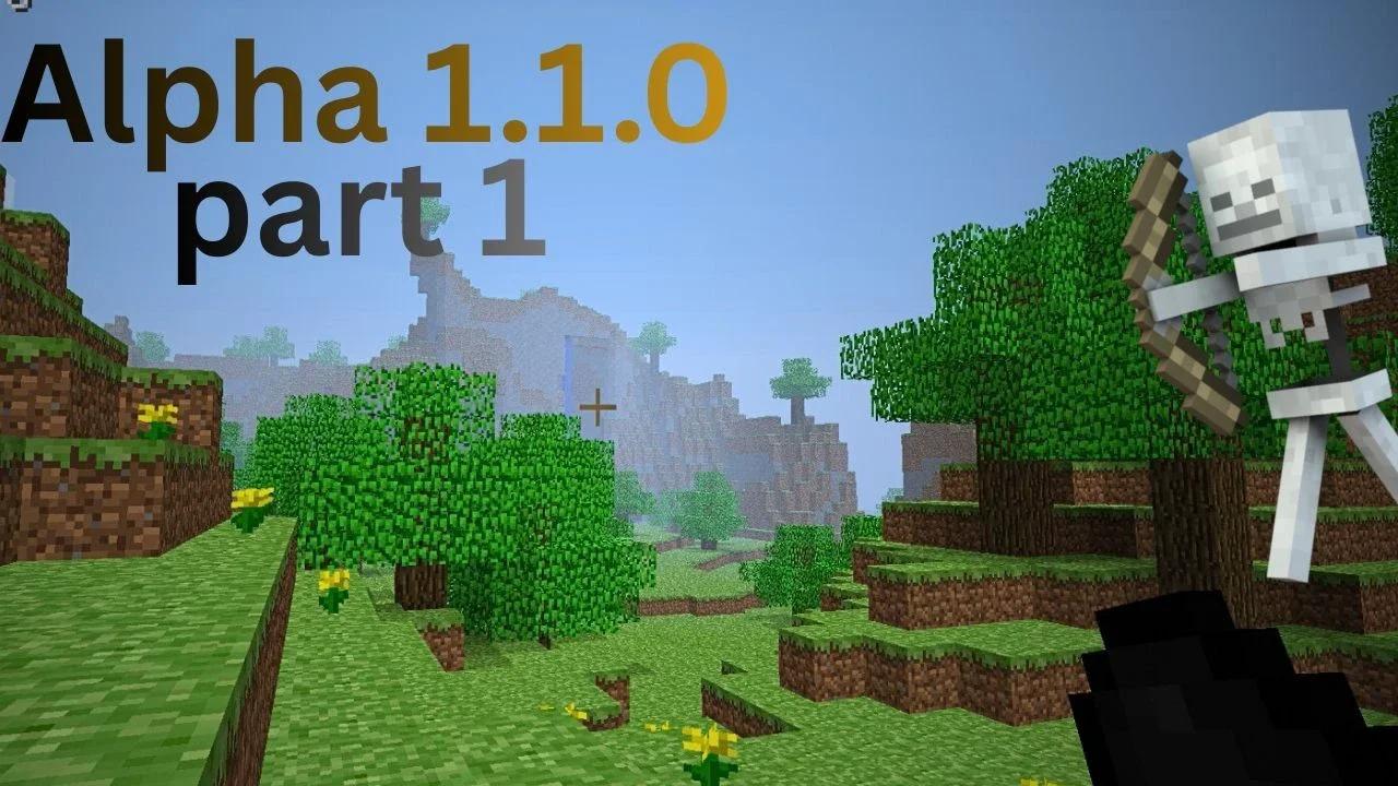 Minecraft Alpha 1.1.0 Gameplay Part 1 z 3
