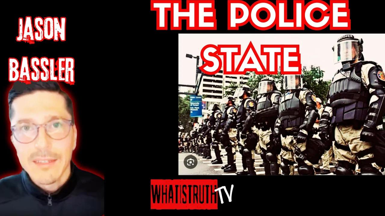 #238 The Police State w/ Jason Bassler