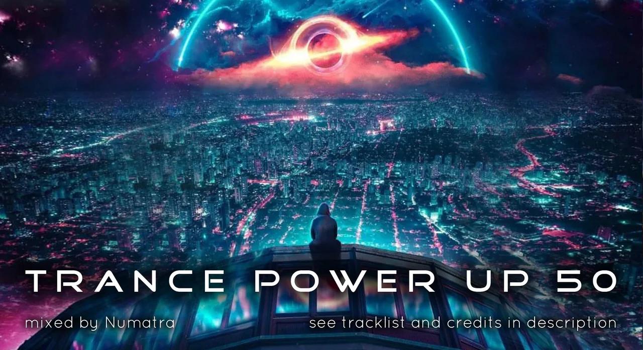 Trance Powerup 50 Uplifting Trance Djset May 2023