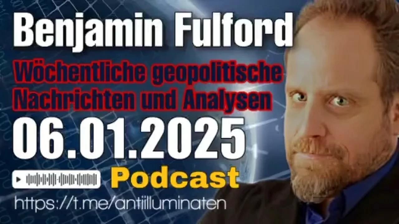 Benjamin Fulford: Wochenbericht vom 06.01.2025 - US-Bürgerkrieg vor dem Ende, Krieg mit China vor dem Beginn