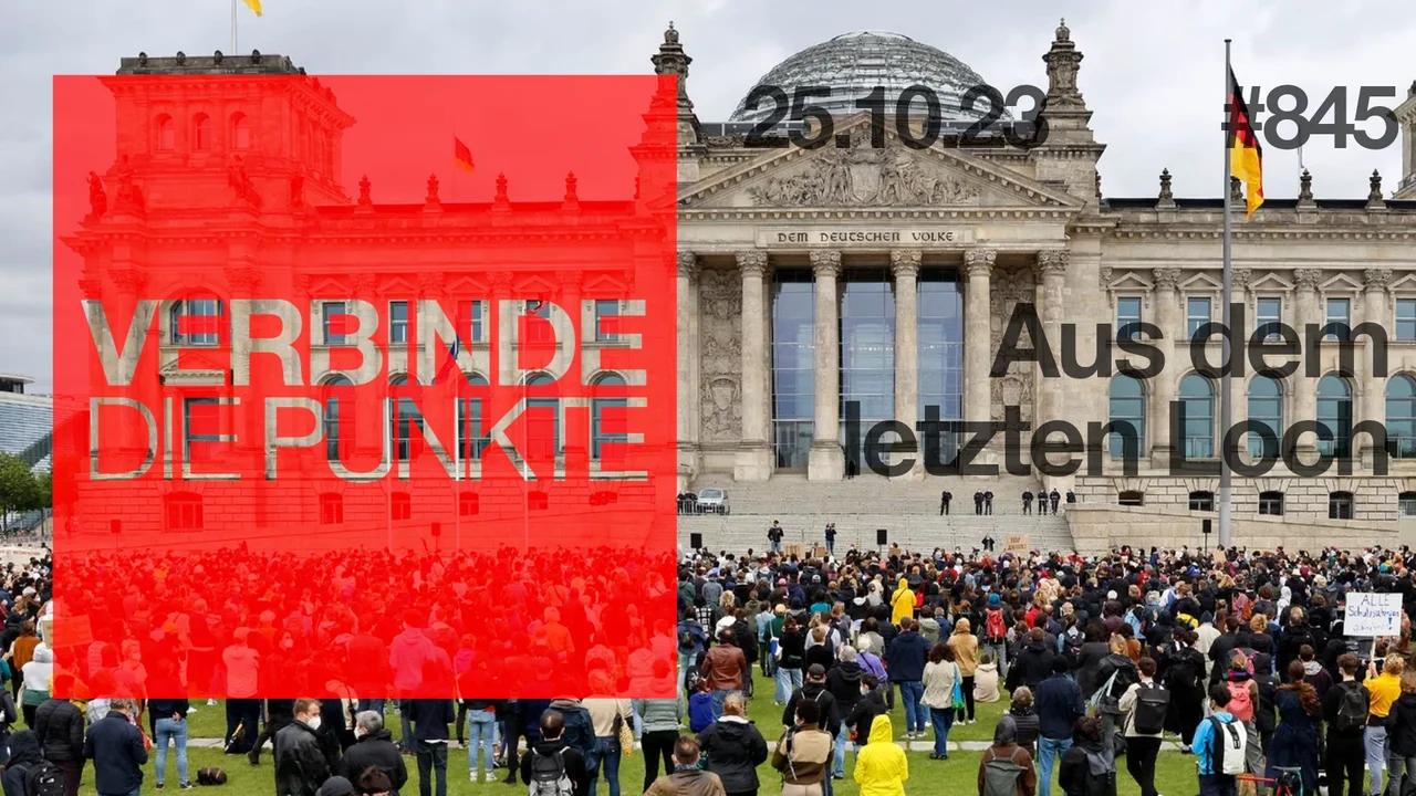 Verbinde die Punkte #845 - Aus dem letzten Loch (25.10.2023)