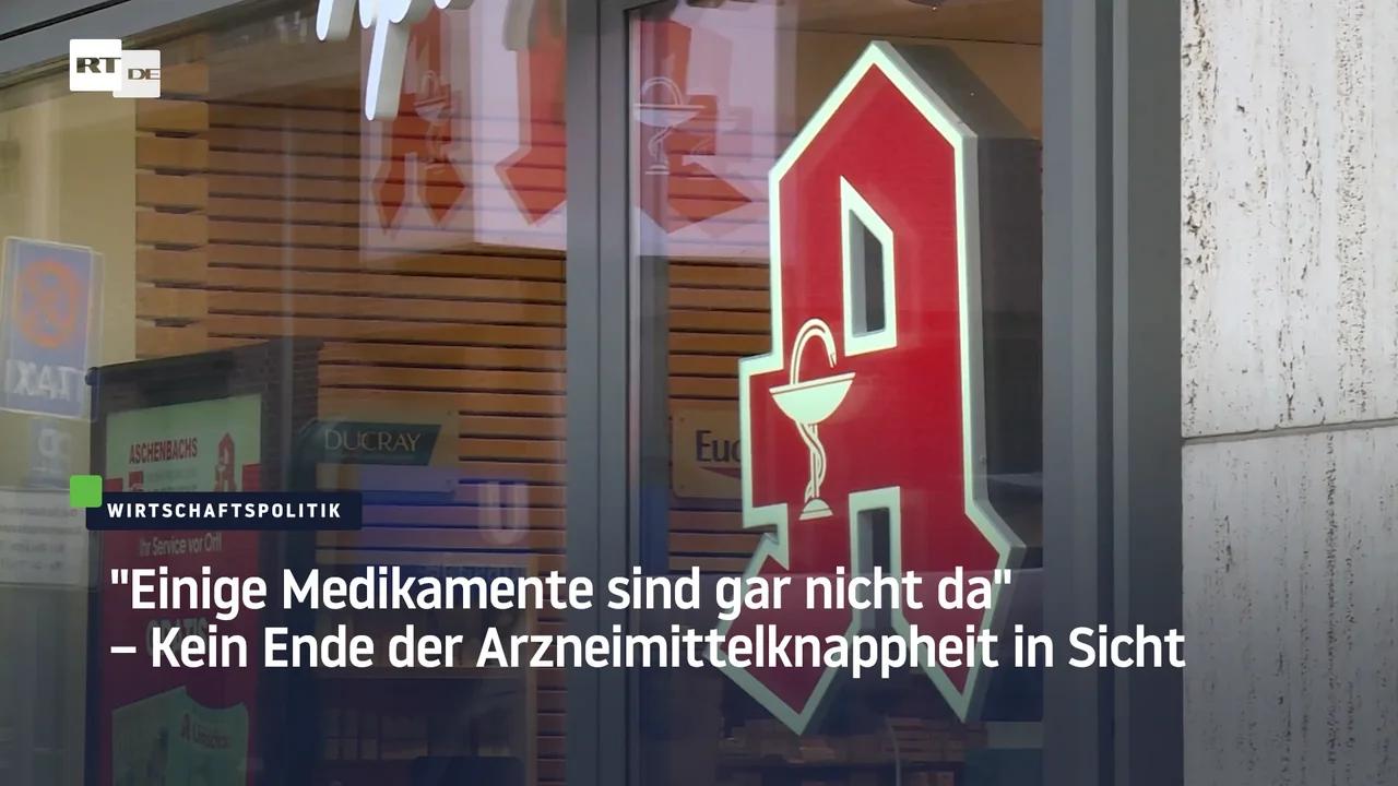 "Einige Medikamente Sind Gar Nicht Da" – Kein Ende Der ...