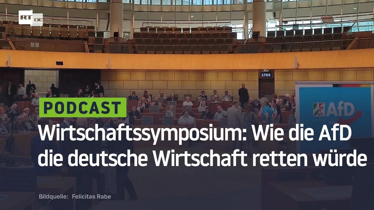 ⁣Wirtschaftssymposium: Wie die AfD die deutsche Wirtschaft retten würde