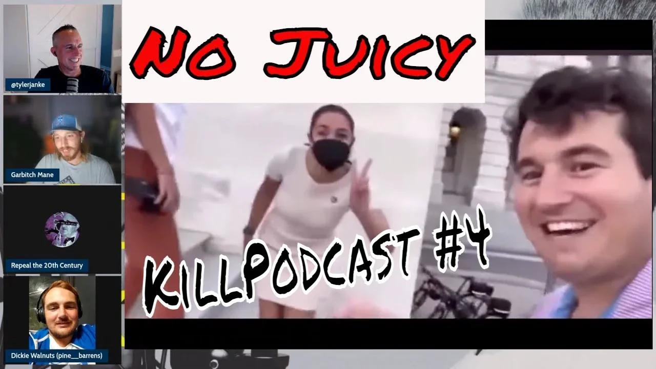 KillPodcast #4 with Andy & Tyler