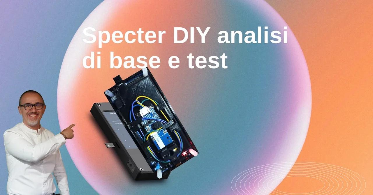 Analisi di base di Specter DIY e test