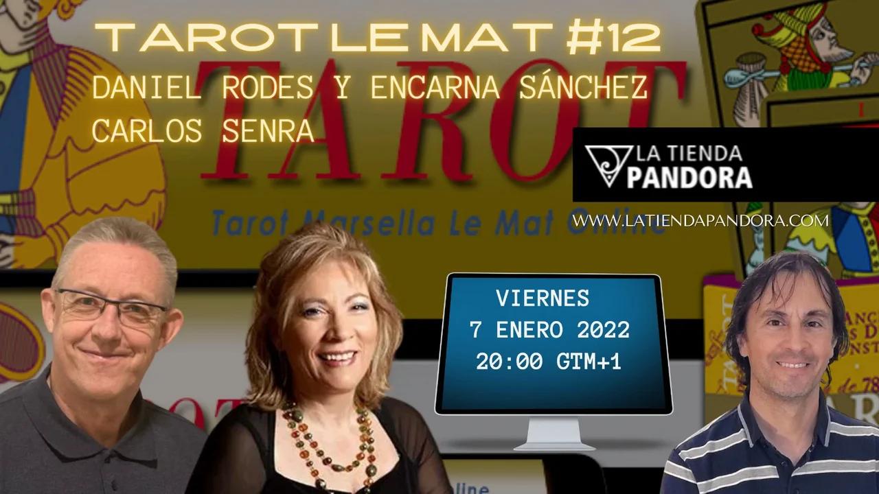 Tarot Le Mat 12 Daniel Rodes Encarna Sánchez Carlos Senra