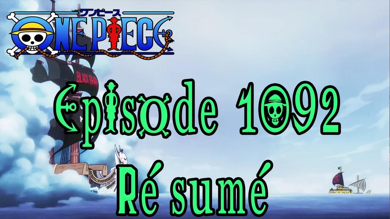 One Piece 1092 VOSTFR : Petit Resumé