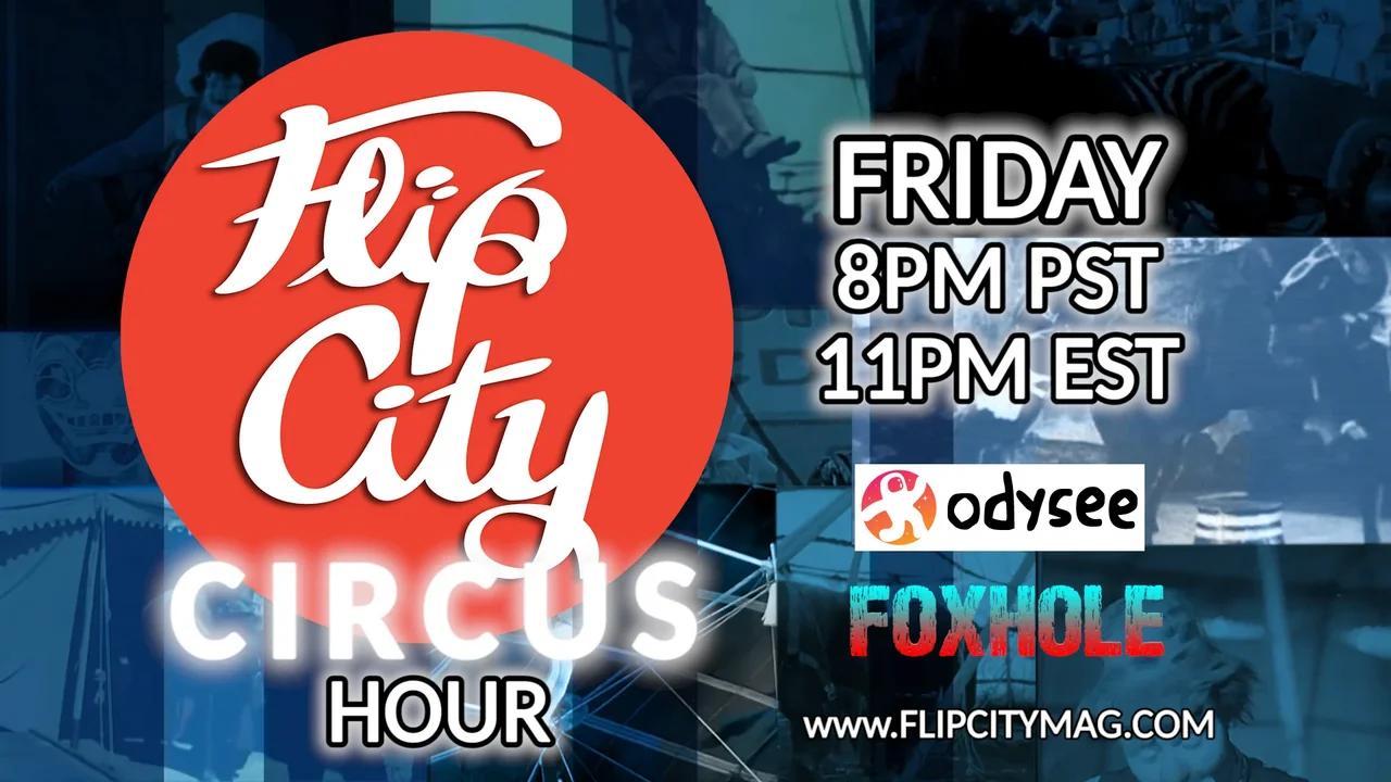 Flip City Circus Hour Ep5