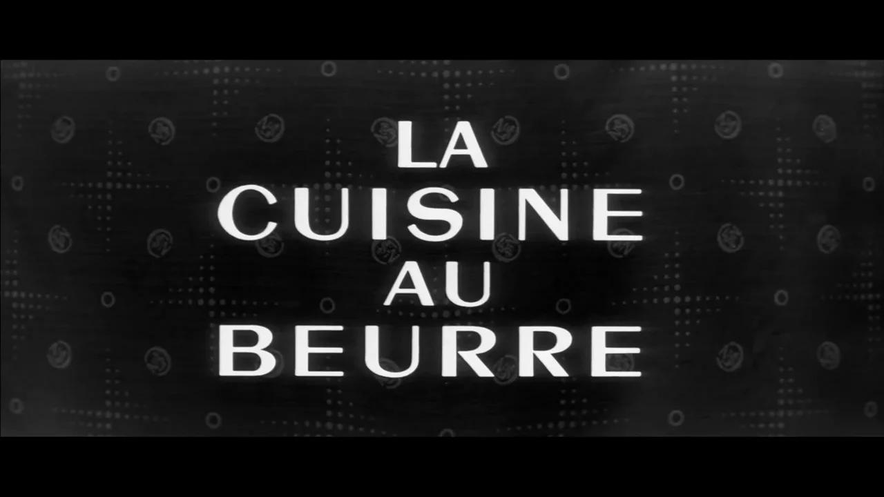 La Cuisine Au Beurre Film Complet Gratuit