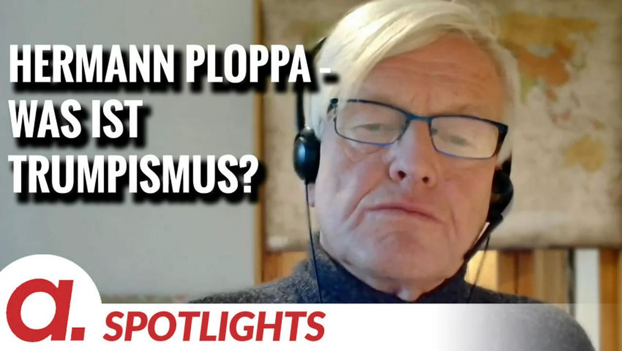 ⁣Hermann Ploppa über Trumpismus