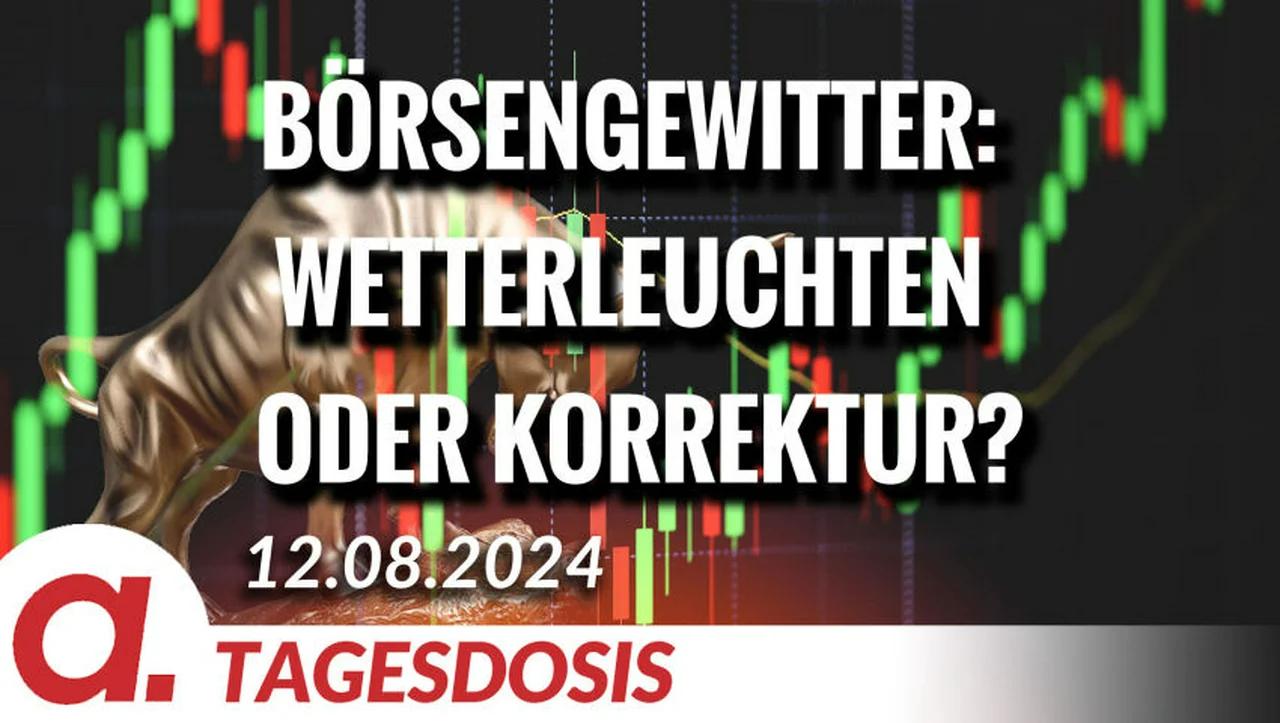 ⁣Börsengewitter: Wetterleuchten oder Korrektur? | Von Christian Kreiß