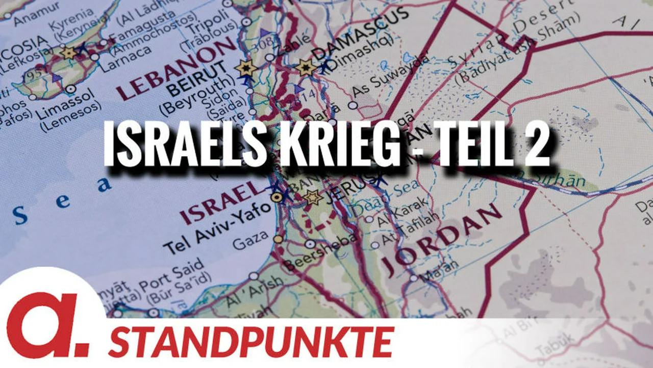 ⁣Israels Krieg - Teil 2 | Von Jochen Mitschka