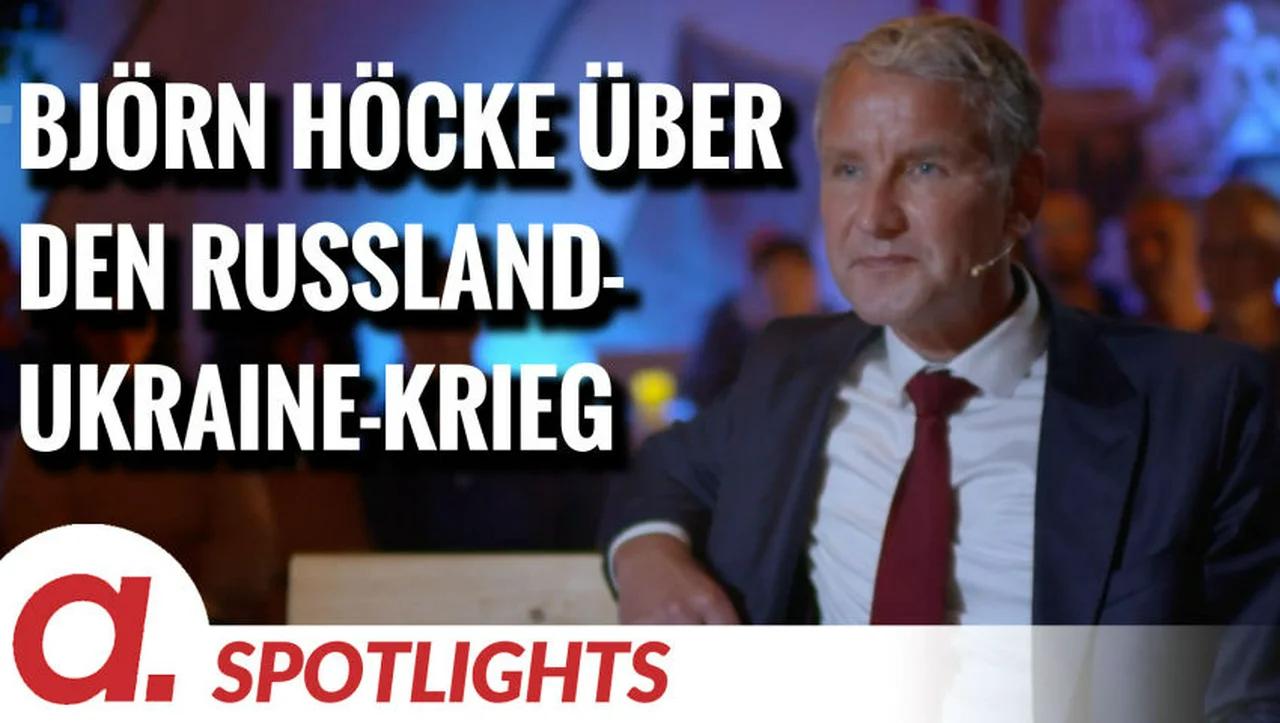 ⁣Spotlight: Björn Höcke über den Russland-Ukraine-Krieg