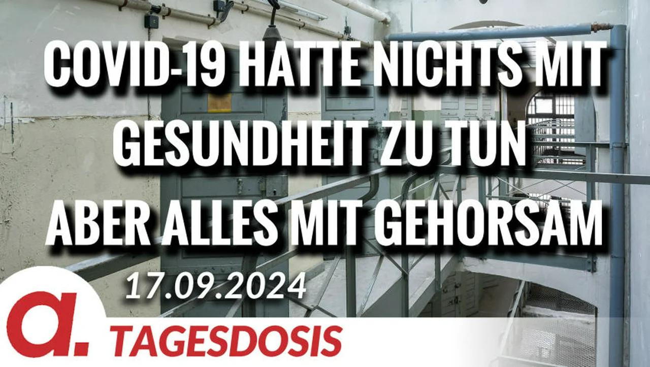 ⁣Covid-19 hatte nichts mit Gesundheit zu tun, aber alles mit Gehorsam | Von Peter F. Mayer