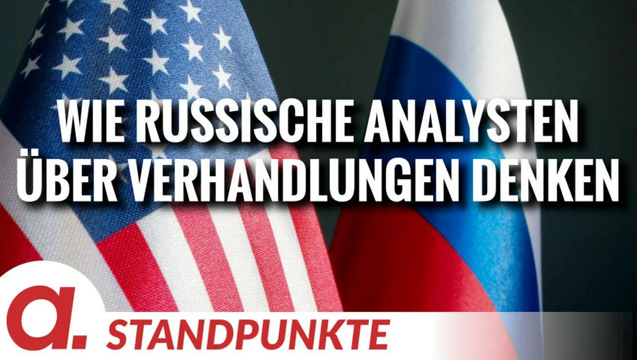 Wie russische Analysten über mögliche Verhandlungen denken | Von Thomas Röper