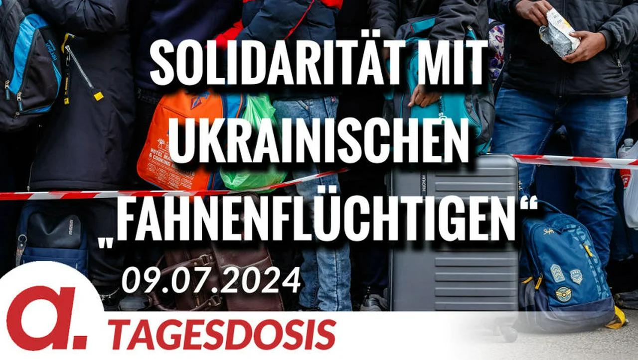 ⁣Solidarität mit ukrainischen „Fahnenflüchtigen“ | Von Hans-Jürgen Mülln