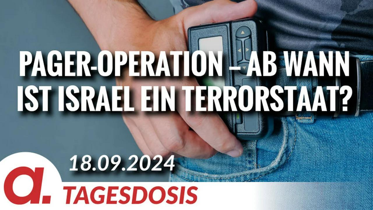 Die Pager-Operation, oder ab wann ist Israel offiziell ein Terrorstaat? | Von Thomas Röper