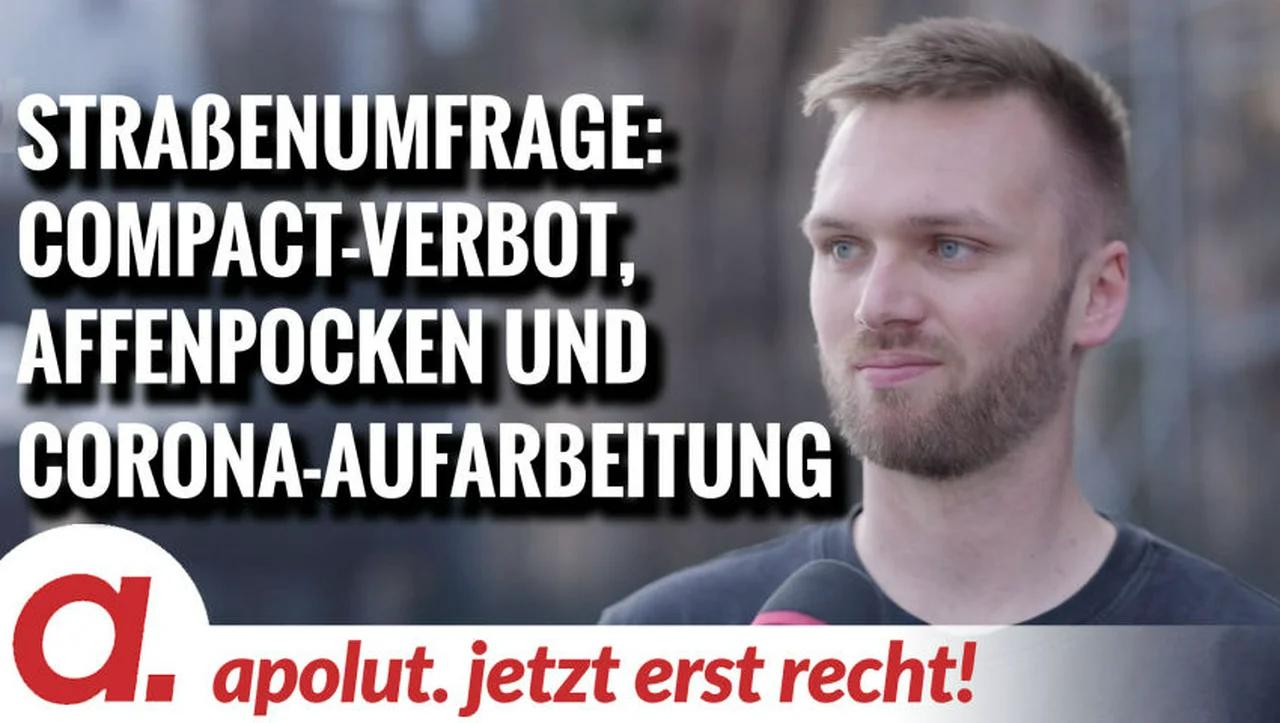 ⁣Straßenumfrage: Compact-Verbot, Affenpocken und Corona-Aufarbeitung