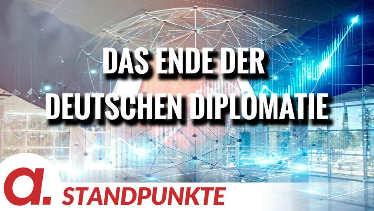 ⁣Das Ende der deutschen Diplomatie | Von Tom J. Wellbrock