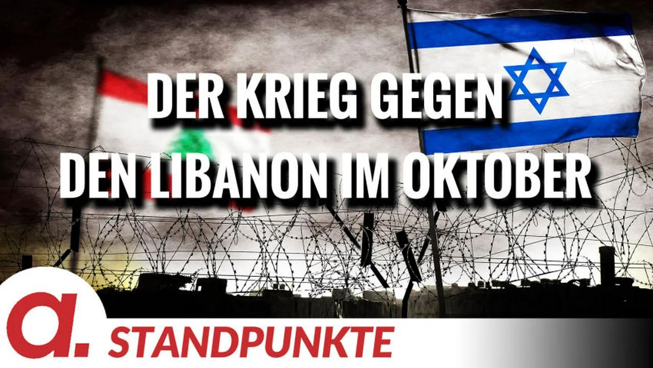 ⁣Der Krieg gegen den Libanon im Oktober | Von Jochen Mitschka