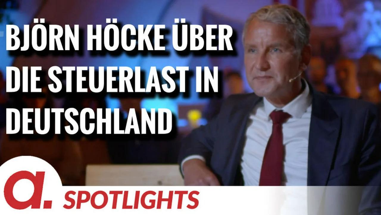 ⁣Spotlight: Björn Höcke über die Steuerlast in Deutschland