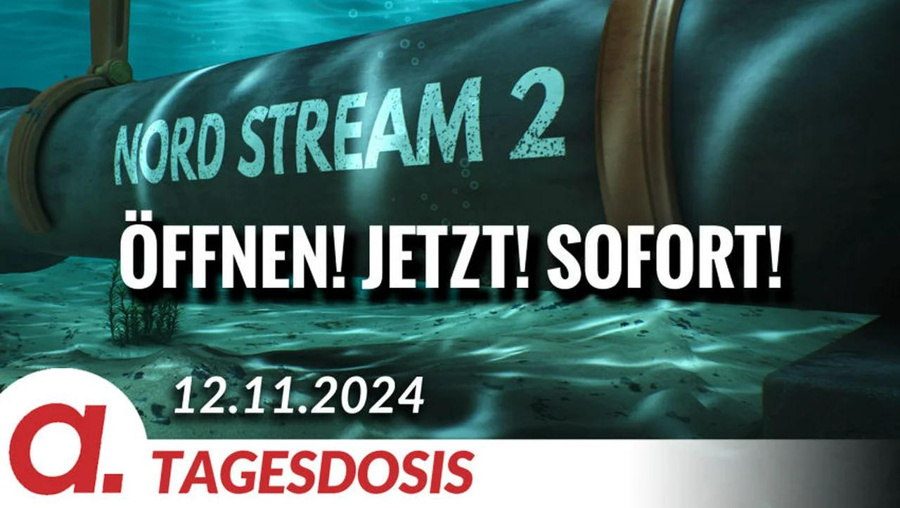 ⁣Nordstream 2 öffnen! Jetzt! Sofort! | Von Peter Haisenko