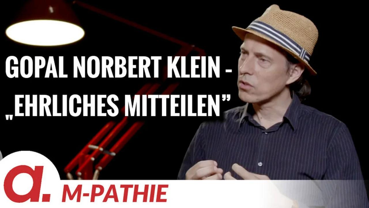 ⁣M-PATHIE – Zu Gast heute: Gopal Norbert Klein „Ehrliches Mitteilen EM”