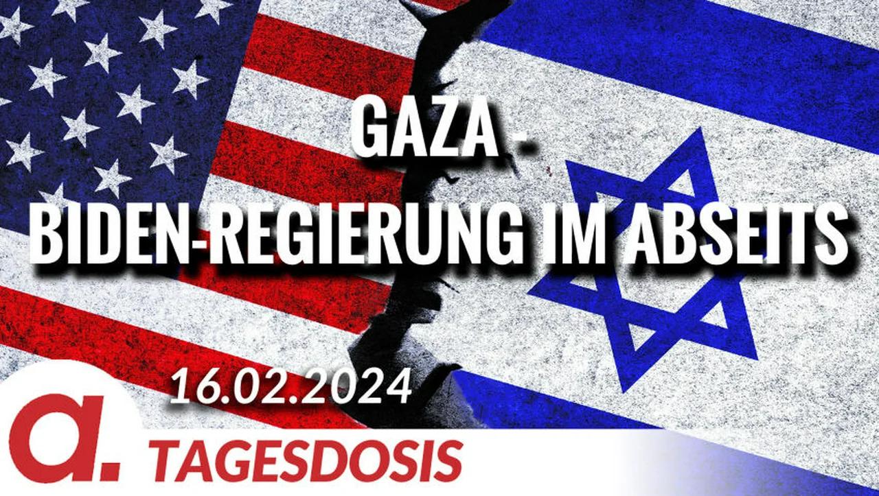 ⁣Gaza - Biden-Regierung national und international im Abseits | Von Rainer Rupp