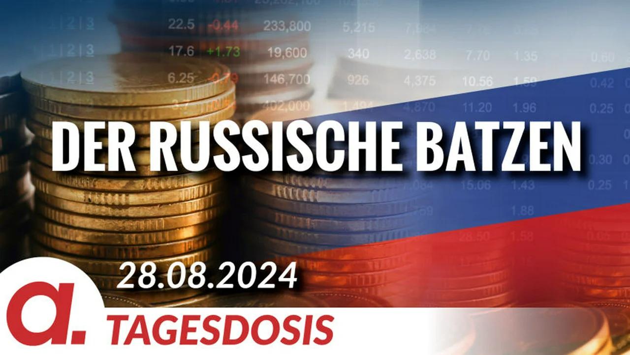 ⁣Der russische Batzen | Von Rüdiger Rauls