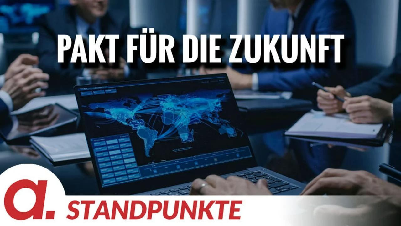 ⁣Pakt für die Zukunft | Von Wolfgang Effenberger