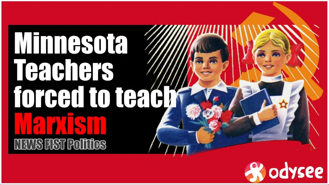Minnesota Teachers forced to teach Marxism