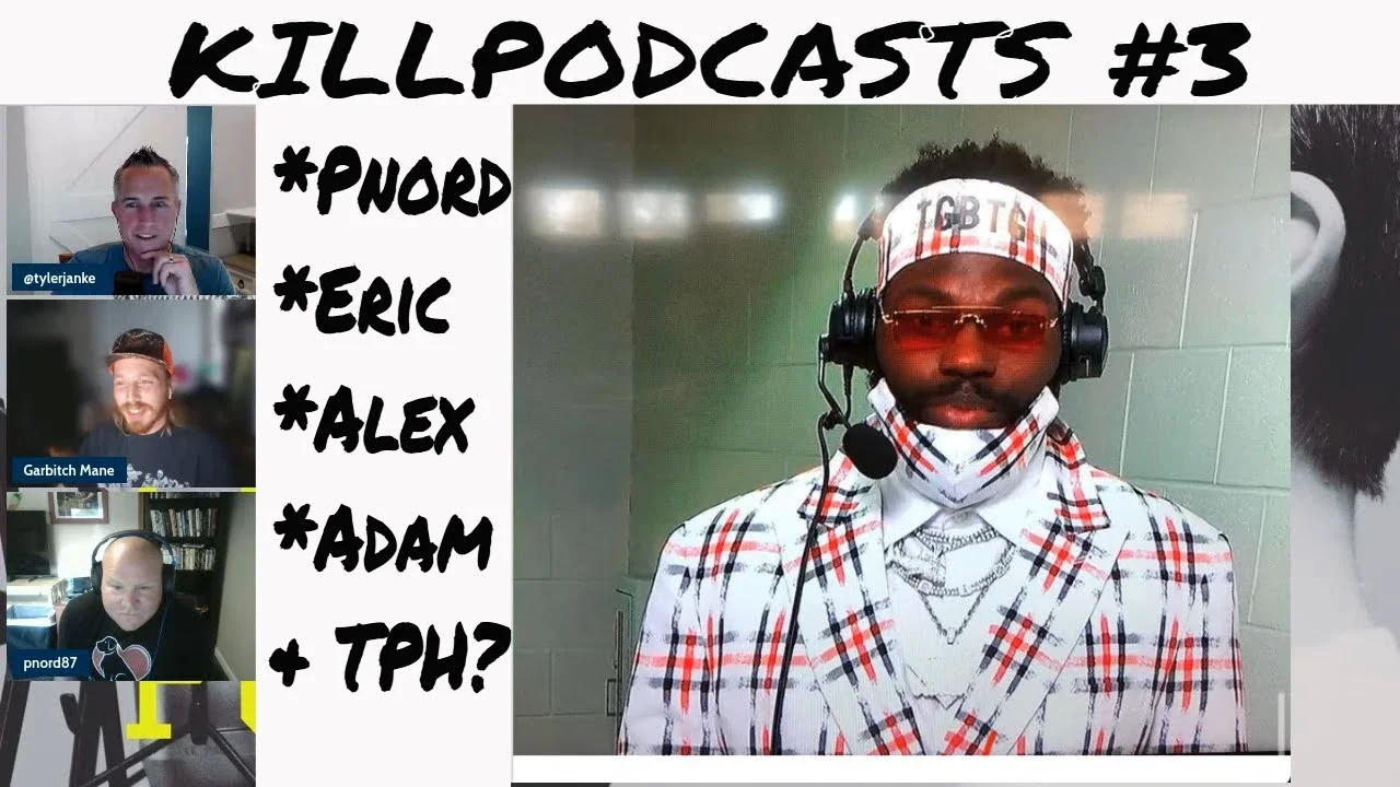 Killpodcasts #3 - Andy & Tyler (EP 45)