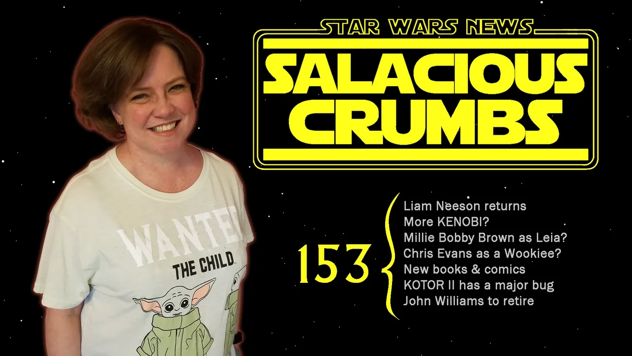 STAR WARS News and Rumor: SALACIOUS CRUMBS Episode 153