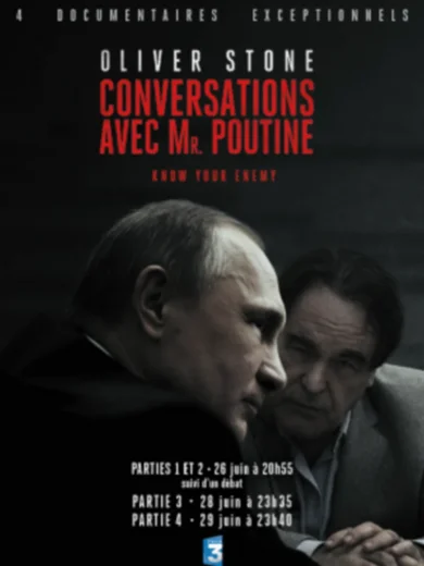 Conversations avec Monsieur Poutine - Documentaire Oliver Stone - Partie 1
